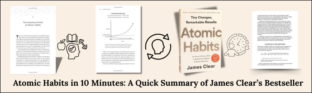 Atomic Habits in 10 Minutes A Quick Summary of James Clear’s Bestseller