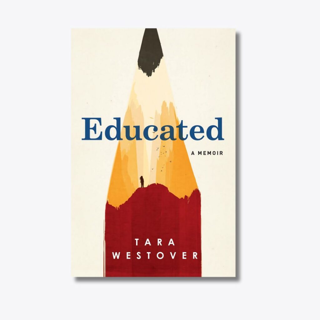 Educated by Tara Westover