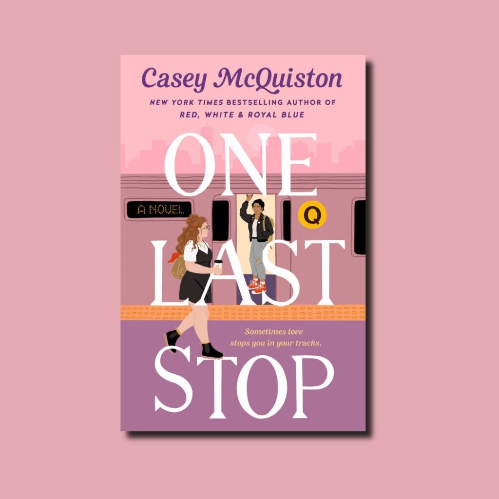 One Last Stop by Casey McQuiston