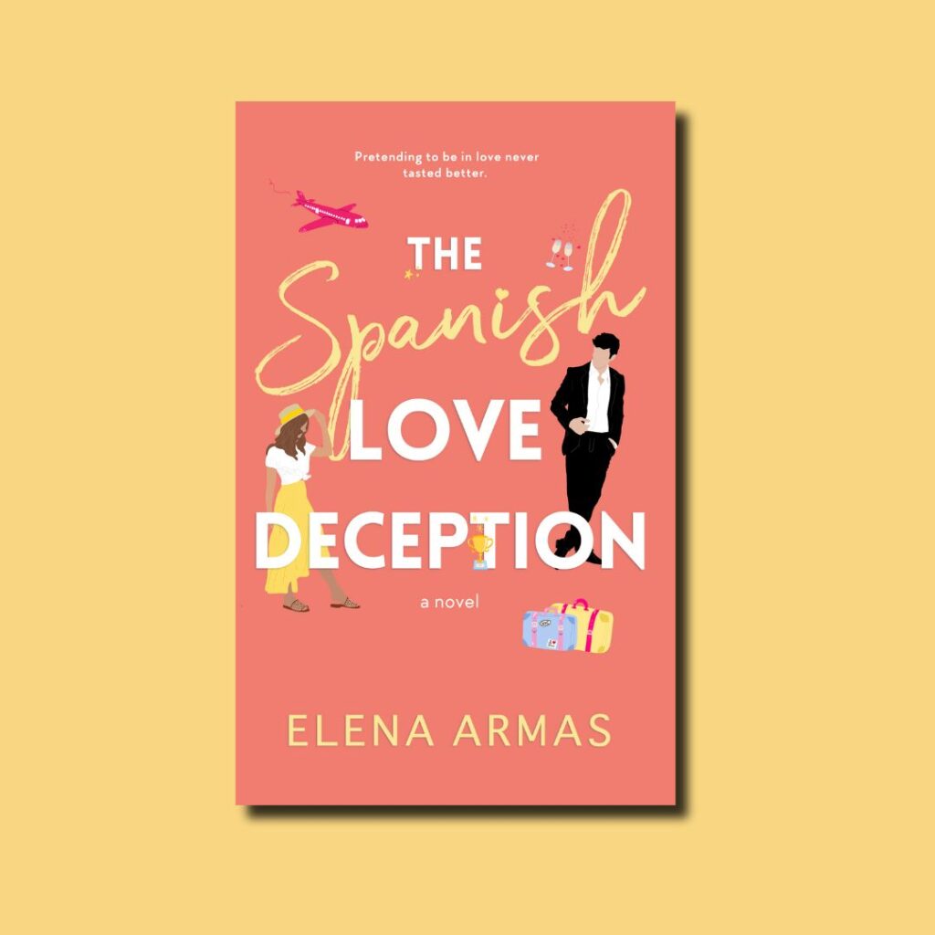 The Spanish Love Deception by Elena Armas